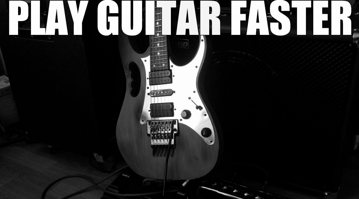 Play Guitar Fast